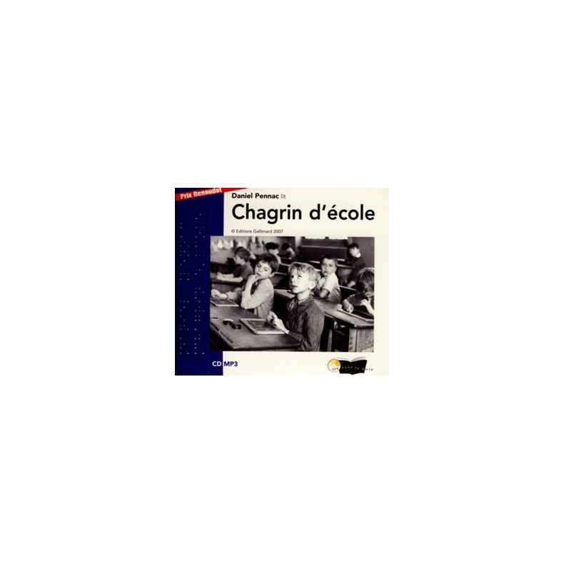 CD - CHAGRIN D'ECOLE - DANIEL PENNAC (ESSAI)