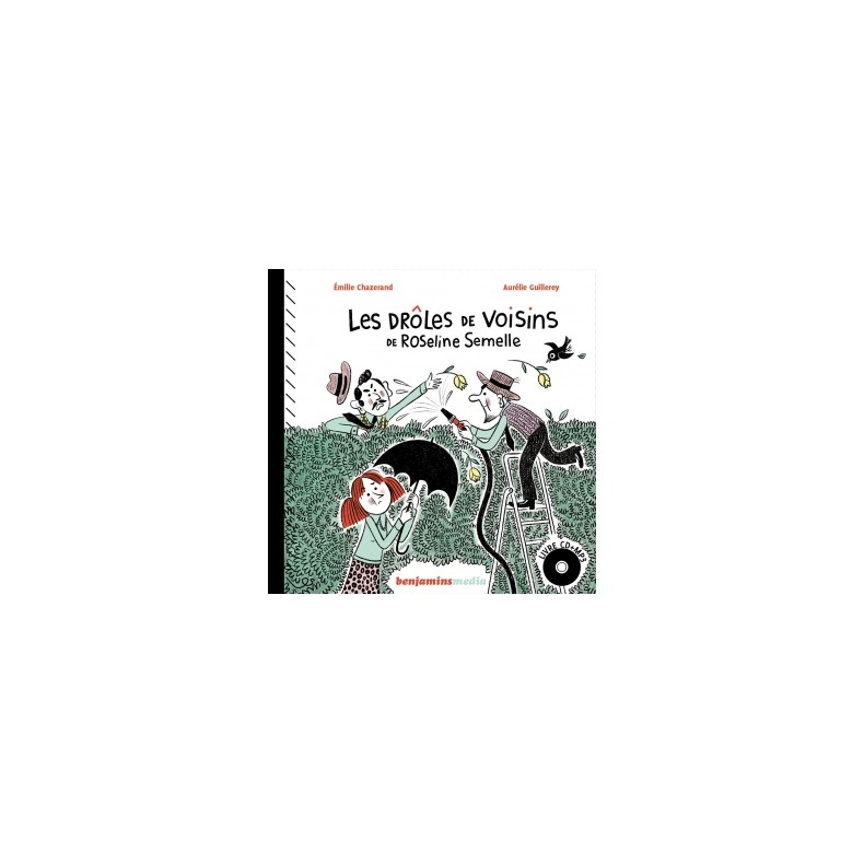 CD - LES DROLES DE VOISINS DE ROSELINE SEMELLE + NOIR + BRAILLE