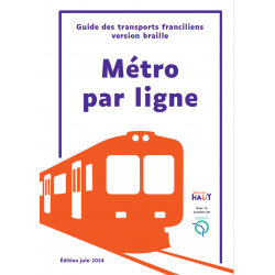 Guide du métro parisien par lignes - Edition braille 2024 - Français