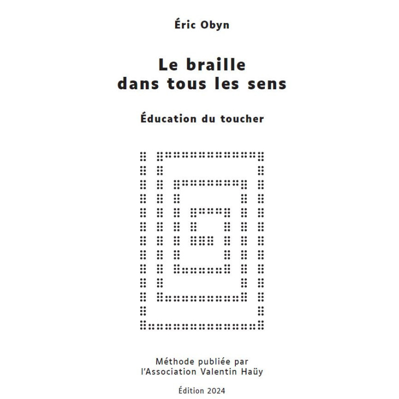 Méthode d'apprentissage du braille Eric Obyn - déficients visuels- Avh - image 1 sur 5